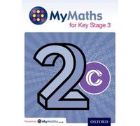 Mymaths: For Key Stage 3: Student Book 2c