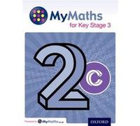 MyMaths for Key Stage 3: Student Book 2C (Mymaths for Ks4) Plass, Clare (Auteur)