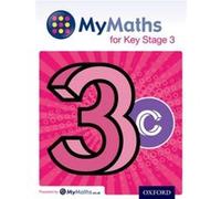 MyMaths for Key Stage 3: Student Book 3C (Mymaths for Ks6) Plass, Clare (Auteur)