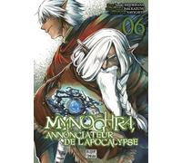 Mynoghra, Annonciateur de l'apocalypse T06 - Yasaiko Midorihana - Delcourt - broché - Manga