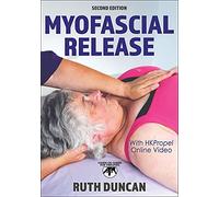 Myofascial Release: Hands-on Guides for Therapists