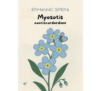 Myosotis. Nontiscordardime