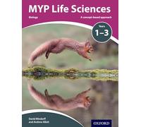 MYP Life Sciences: A Concept Based Approach
