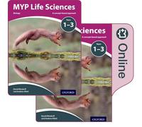 MYP Life Sciences: A Concept Based Approach, Years 1-3