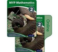 MYP Mathematics 2 Print and Enhanced Online Course Book Pack by Rebecca Shultis Inconnu (Auteur)