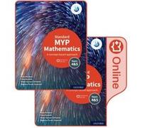 MYP Mathematics 45 Standard Print and Enhanced Online Course Book Pack by Marlene TorresSkoumal Marlene TorresSkoumal (Auteur)