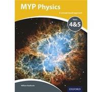 MYP Physics a Concept Based Approach by Williams Heathcote Williams Heathcote (Auteur)