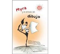 Myra y el Enredo del Dibujo by Rosemary Rivera Rosemary Rivera (Auteur)