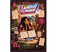 Myraina - Tome 5: Écouter pour mieux raconter (Toutes les histoires ne nous appartiennent pas)