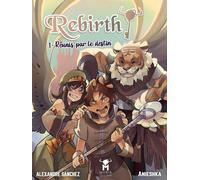 MYRIA EDITIONS Rebirth tome 1