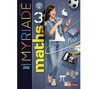 Myriade 3e - Manuel de l'élève - Grand format - Nouveau programme 2016