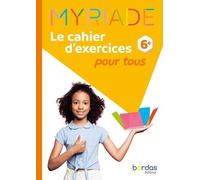 Myriade 6e - Le Cahier D'exercices Pour Tous