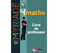 Myriade Mathématiques 4e 2016 Livre du professeur