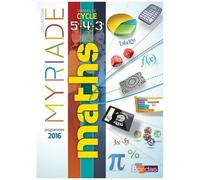 Myriade Mathématiques 5e, 4e, 3e - Livre De L'élève - Edition 2016