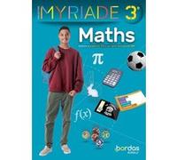 Myriade Maths 3e 2021 Manuel élève Marc Boullis (Directeur éditorial), Maxime Cambon (Auteur), Virginie Gallien (Auteur), Elodie Herrmann (Auteur), Stéphane Percot (Auteur), Axelle Soto (Auteur)