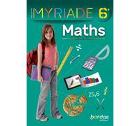 Myriade Maths 6e 2021 Manuel élève - Marc Boullis - Bordas - broché - Scolaire / Universitaire