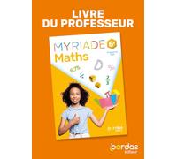 Myriade - Maths 6e - 2025 - Livre du professeur