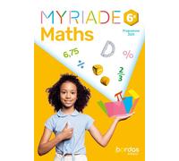 Myriade - Maths 6e - 2025 - Manuel - élève - Marc Boullis - Bordas - broché - Scolaire / Universitaire
