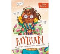 Myrian Est Presque Certaine D'avoir Un Bon Plan