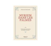 Myriem dans les Palmes - Mohammed Ould Cheikh - Heritage Editions - broché - Roman