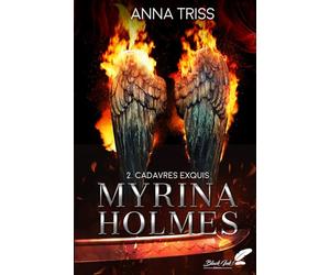 Myrina Holmes: 2. Cadavres exquis