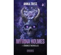 Myrina Holmes - Démons et merveilles - Tome 1 (1)