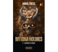 Myrina Holmes - Tome 2 Cadavres exquis (2)