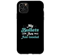 Myrmecologists My Bullets are Anti-Social Funny Bullet Ants Coque pour iPhone 11 Pro Max