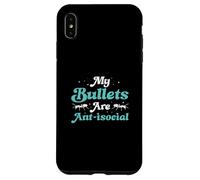 Myrmecologists My Bullets are Anti-Social Funny Bullet Ants Coque pour iPhone XS Max