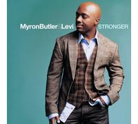 MYRON BUTLER & LEVI - STRONGER