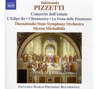 Pizzetti : Concerto dell'estate - L'Edipo re - Clitennestra - La Festa delle Panatenee