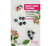 Myrtilles: La beauté des petites choses