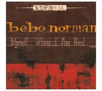 Norman, Bebo - Myself When I Am Real [Import]