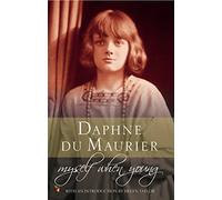 Myself When Young: The Shaping of a Writer