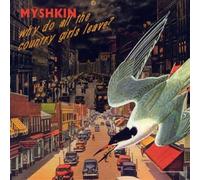 Myshkin - Why Do All The Country [Import]