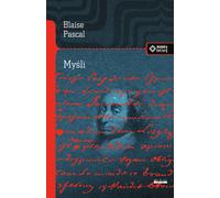 Myśli - Blaise Pascal (littérature et philosophie en polonais)