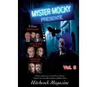Myster mocky, vol. 6 : sauvetage ; la clinique opale ; voisin de cellule