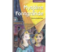 Mystère à Fontgrande - Florence Deville-Patte - Un Autre Reg'art - broché - Roman adolescent dès 13 ans