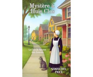 Mystère à Huis Clos: Enquêtes et humour dans un cosy mystery