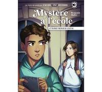 Mystère à l'école - L'étrange monsieur Loizeau