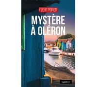 Mystère à Oléron - F. Poirier - Geste - broché - Roman