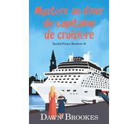 Mystère au dîner du capitaine de croisière