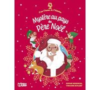 Mystère au pays du Père Noël