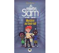 Mystere au sous-sol - Hervé Mestron - Oskar - broché - Roman junior dès 9 ans