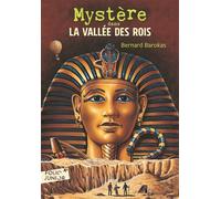 Mystère dans la Vallée des Rois - Bernard Barokas - Gallimard jeunesse - Poche - Roman junior dès 9 ans