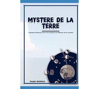 MYSTERE DE LA TERRE: influencer la terre en ta faveur et en défaveur de tes ennemis (domination territoriale)