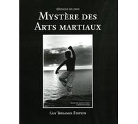 Mystere des arts martiaux