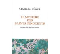Mystère des Saints Innocents. INTRODUCTION DE CLAIRE DAUDIN