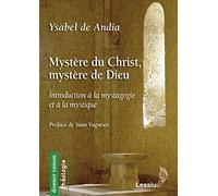 Mystère du Christ, mystère de Dieu