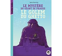 MYSTERE DU GEANT DE PRAGUE - LE GOLEM DU GHETTO (LE)